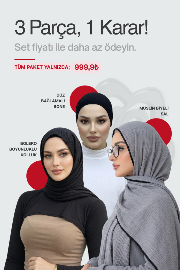 Müslin Şal & Bone & Kolluk Paketi
